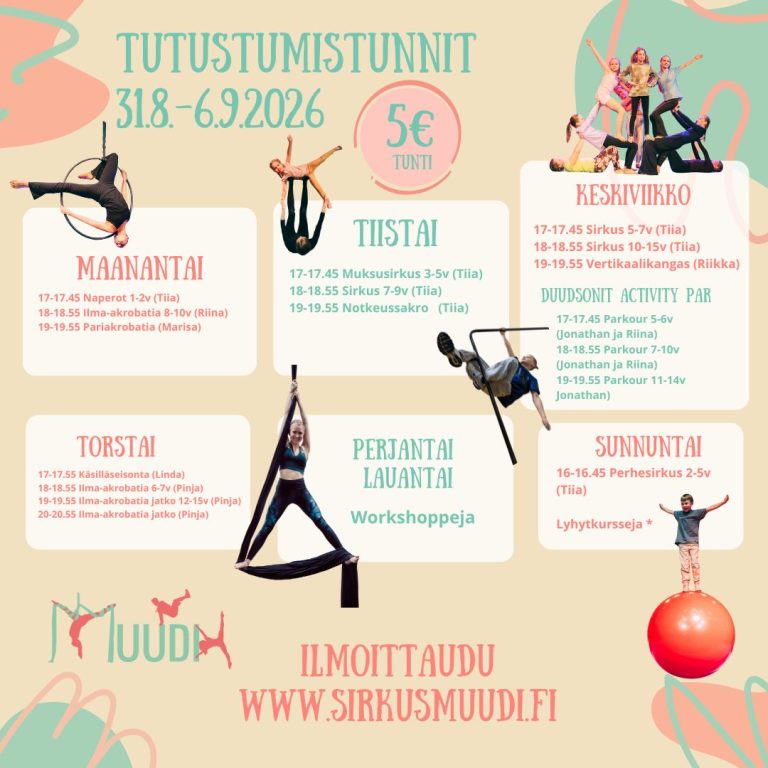 TUTUSTUMISTUNNIT 31.8.-6.9. sirkus muudi – seinajoki